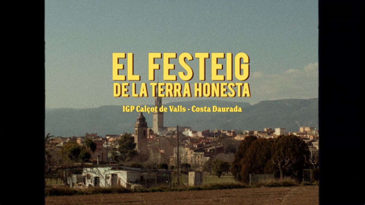 El festeig de la terra honesta | IGP Cal&ccedil;ot de Valls | Mapa Enogastron&ograve;mic de la Costa Daurada