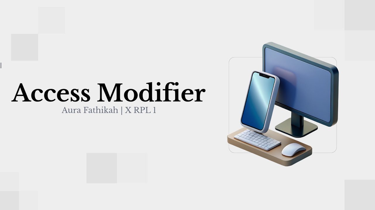 ACCESS MODIFIER