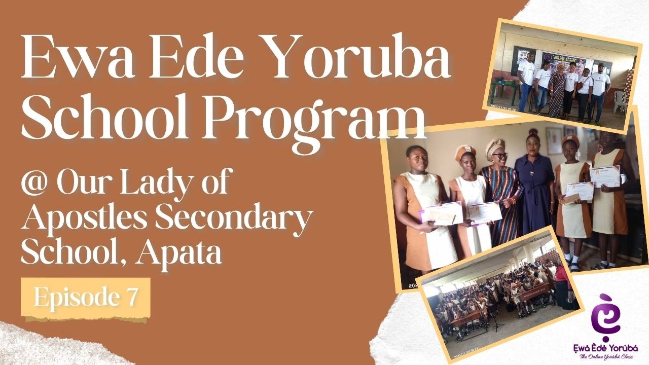 Ewa Ede Yoruba School Quiz at Our Lady of Apostles Secondary School, Apata, Ibadan