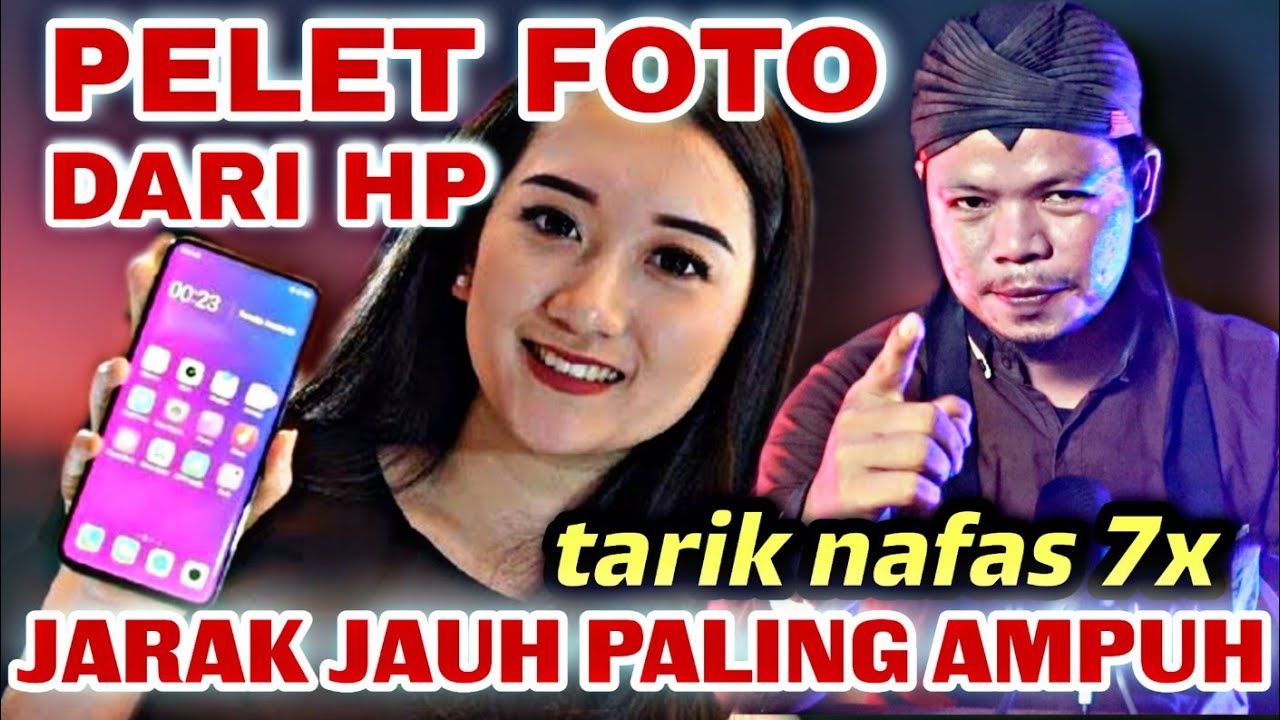 PELET FOTO DARI HP JARAK JAUH PALING AMPUH‼️ dia akan datang tunduk tergila-gila kepadamu