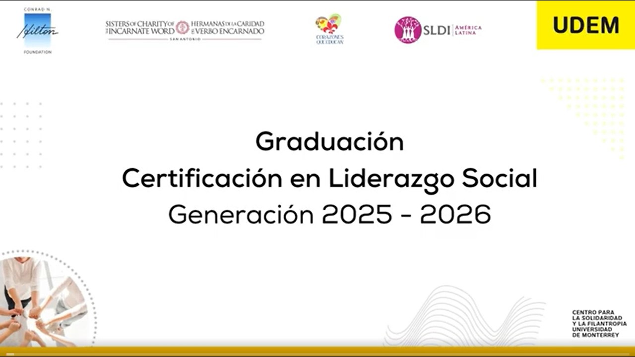 Certificación en Liderazgo Social - Graduación Generación 2025–2026