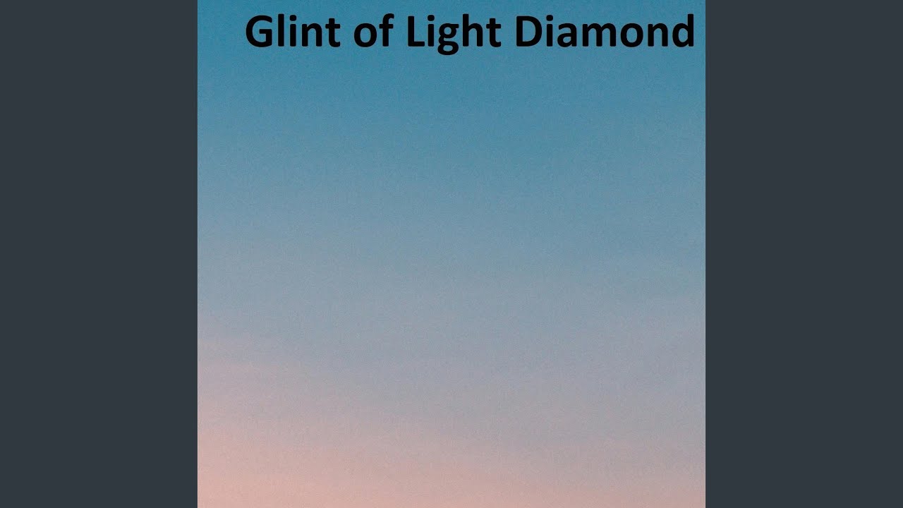 Glint of Light Diamond