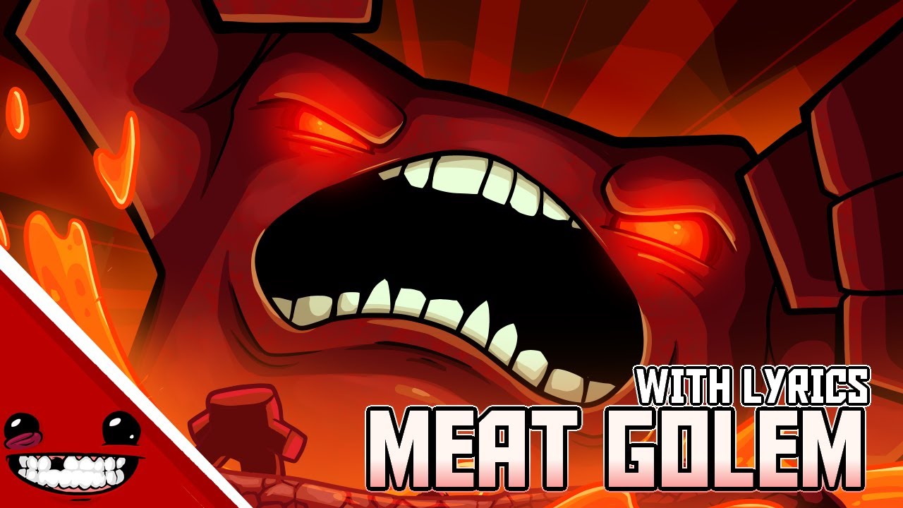 Meat Golem - Cover with Lyrics | Super Meat Boy