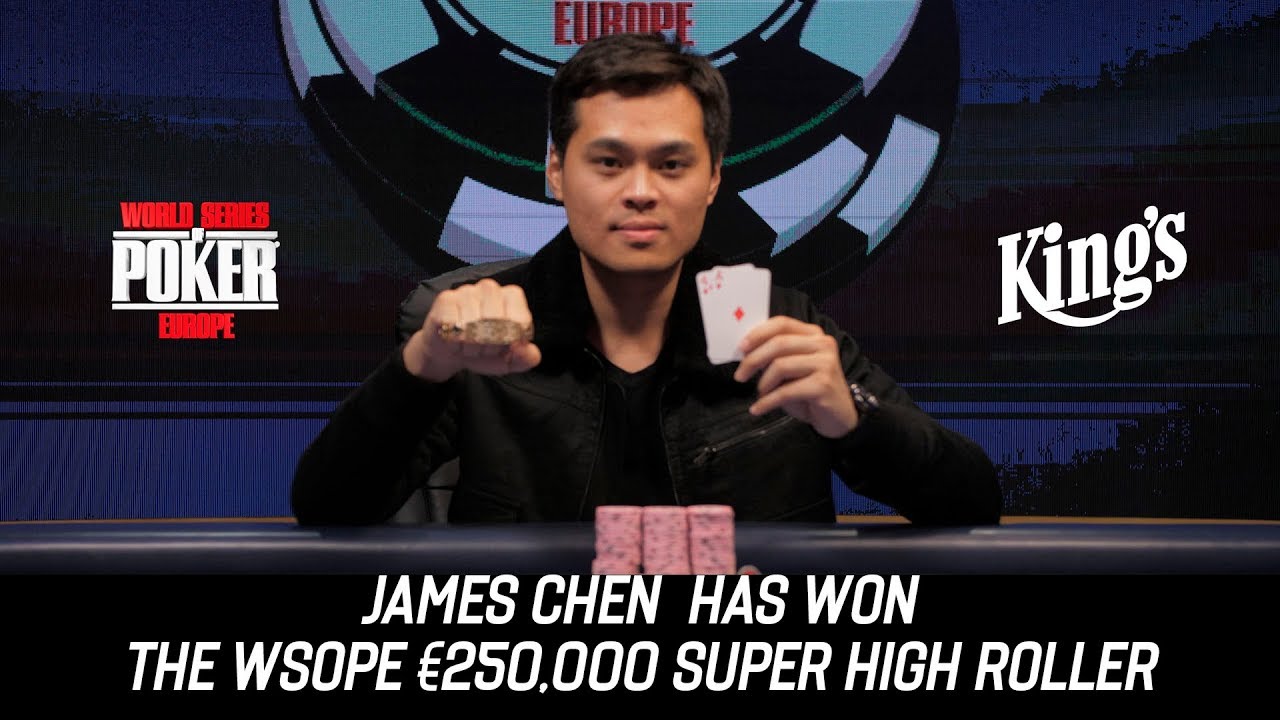 James Chen has won the WSOPE &euro;250,000 Super High Roller