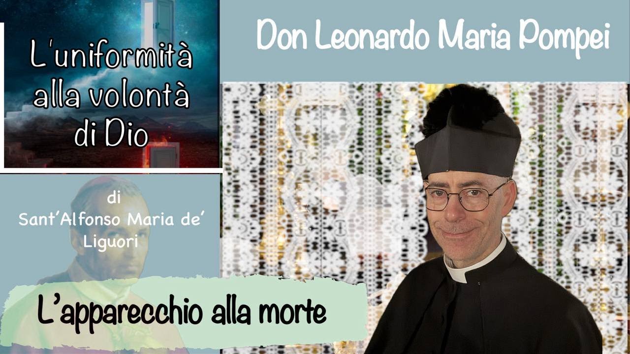 L'uniformit&agrave; alla volont&agrave; di Dio