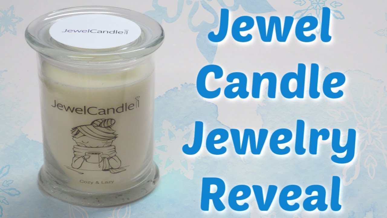 Jewel Candle Jewelry Reveal - Cozy & Lazy Candle!