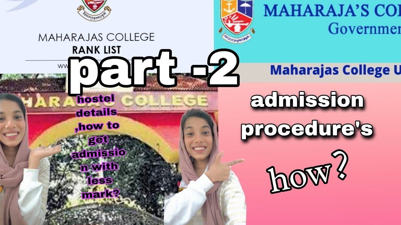 Maharajas college admission procedure 2023,latest update