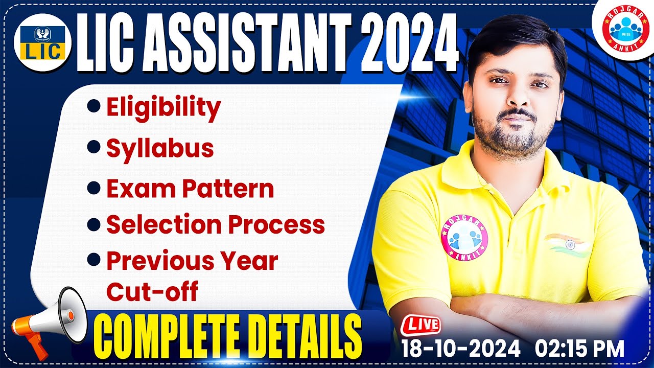 LIC Assistant Notification 2024 | LIC Assistant Eligibility, Syllabus, Exam Pattern | by Rohit Sir