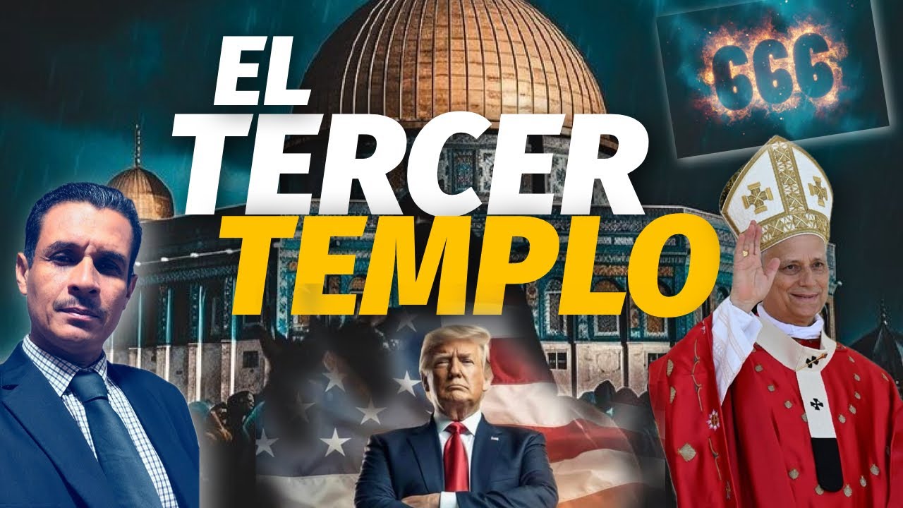 🔴 EL TERCER TEMPLO y la venida del Anticristo