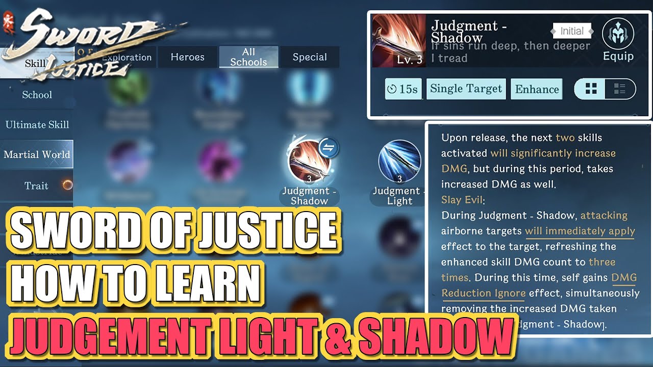 Enhance Martial World Skill &ndash; How to Learn &ldquo;Judgment: Light and Shadow&rdquo; (Sword of Justice Guide)