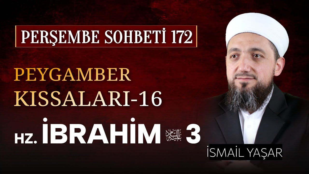 Perşembe Sohbetleri | İsmail YAŞAR