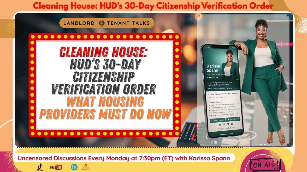 Cleaning House: HUD’s 30-Day Citizenship Verification Order #HUDCitizenshipVerification