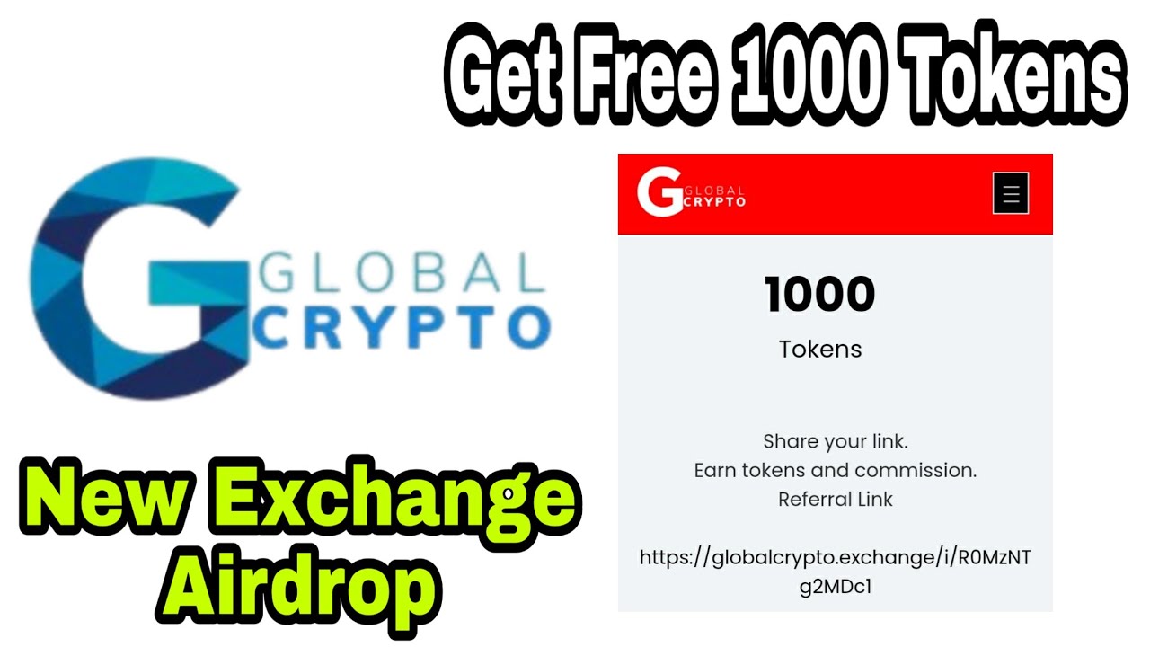 Get Free 1000 Tokens $100 Value Global Crypto Trading Exchange | New Airdrop