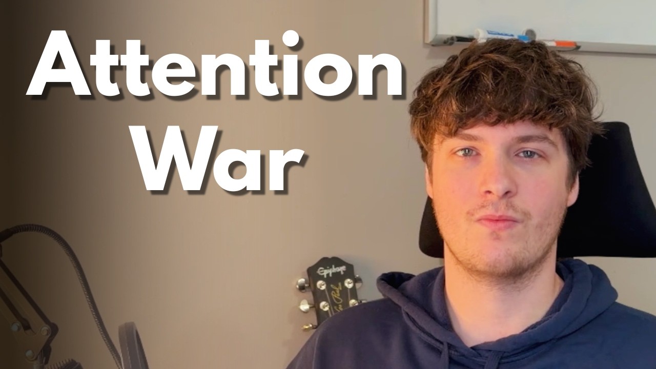 The War For Your Attention