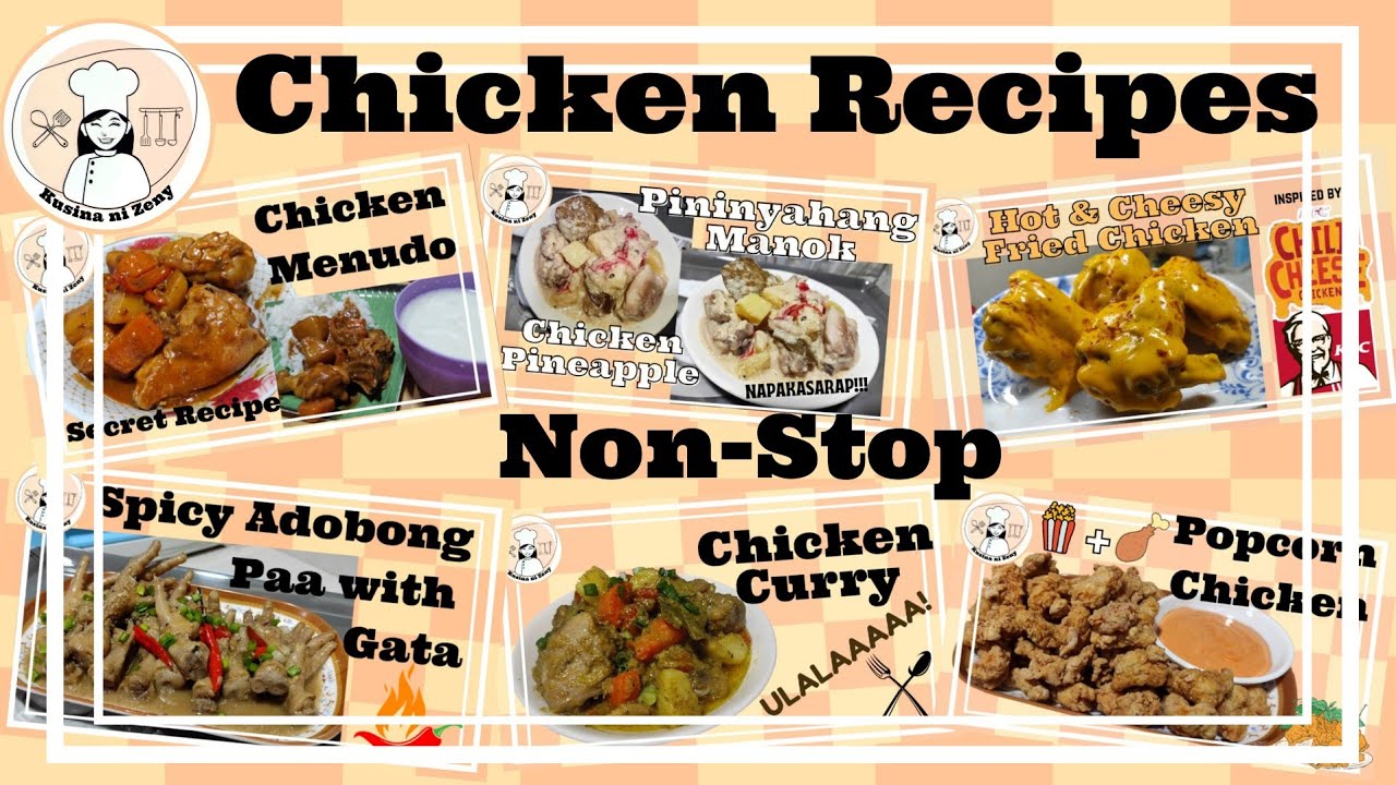 6 Easy and Simple Chicken Recipes | Kusina ni Zeny