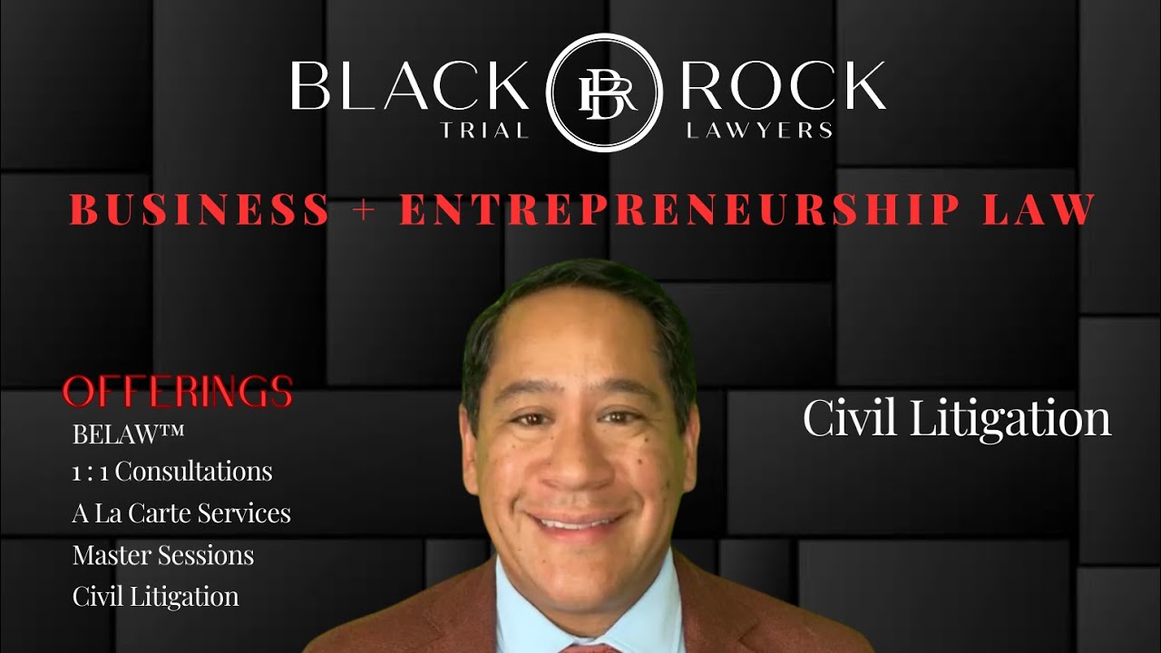 Civil Litigation | Business + Entrepreneurship Law