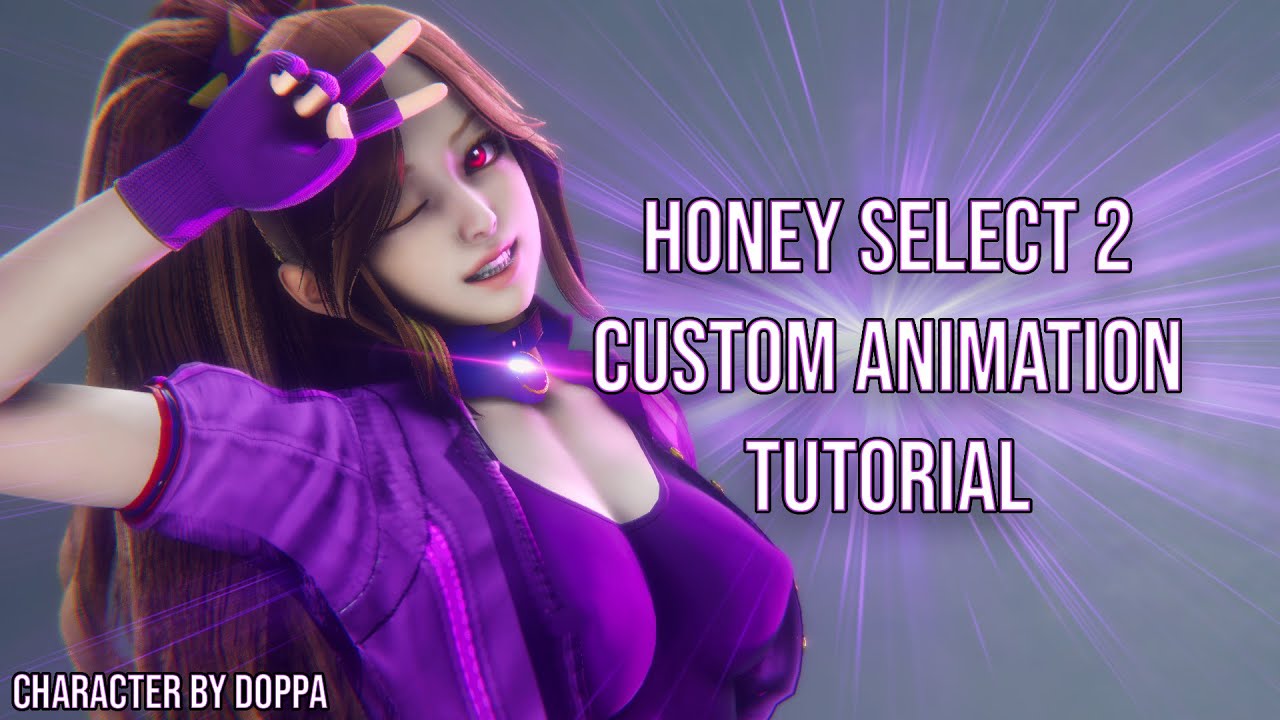 Honey Select 2 Custom Animation Tutorial