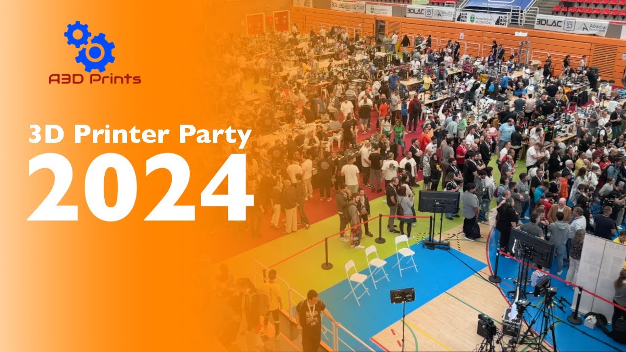 🎉 3D Printer Party 2024 🎉🦾 El evento Maker de impresión 3D más grande de España🪛