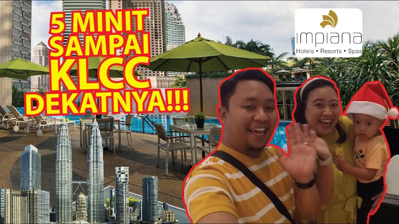 5 MINIT SAMPAI KLCC, DEKATNYA!!! [ Impiana KLCC 2024 ] - Syazwan Cetyot 🎬