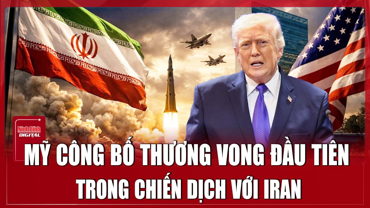 Mỹ xác nhận thương vong đầu tiên, Iran tuyên bố đánh trúng tàu sân bay USS Abraham Lincoln