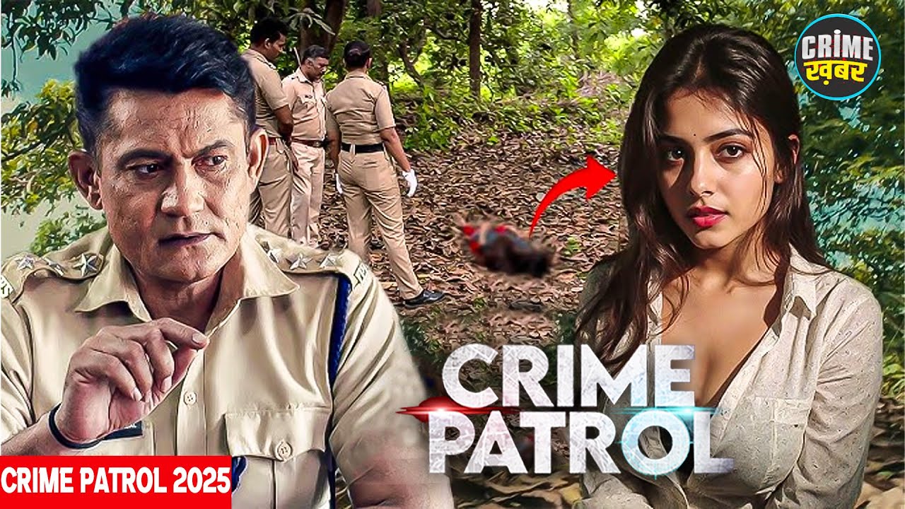 #maharashtra Crime | Crime Patrol | Crime Show 2025 | New Episode 2025 | Real Crime | Nayi Kahaniya