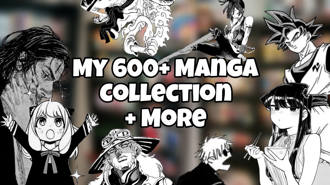 My 600+ Manga Collection and More