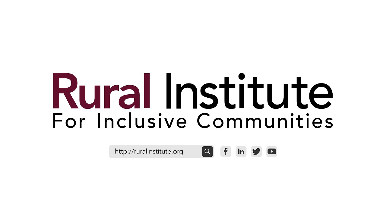 Introduction to the Rural Institute  (2021)