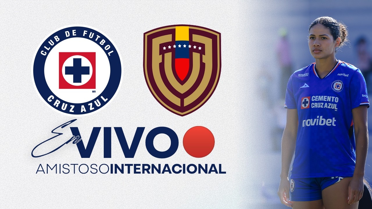EN VIVO 🔴 Cruz Azul Femenil vs Venezuela | Amistoso Femenil