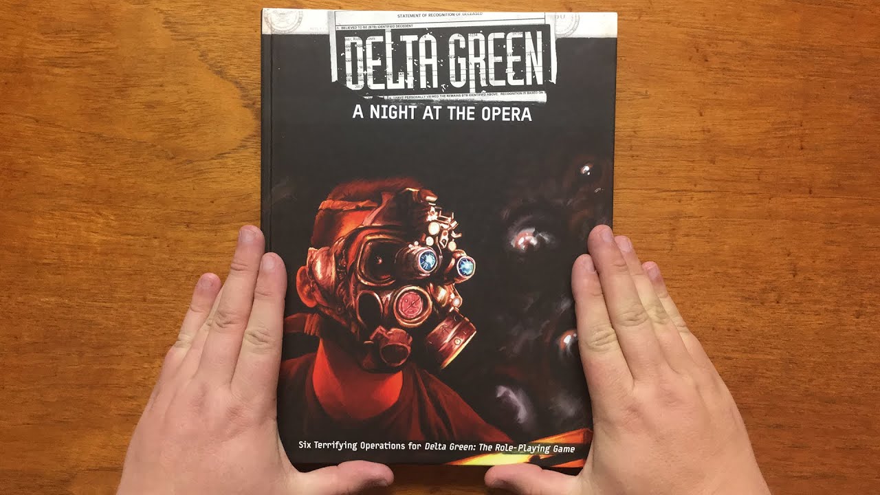 A Night at the Opera - Observer Effect for Delta Green: the roleplaying game by Arc Dream Publishing