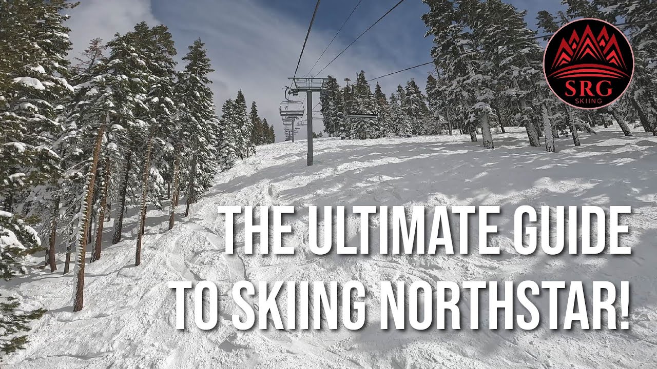 An Insider's Guide to Northstar (Part b-Backside & Lookout Mountain)