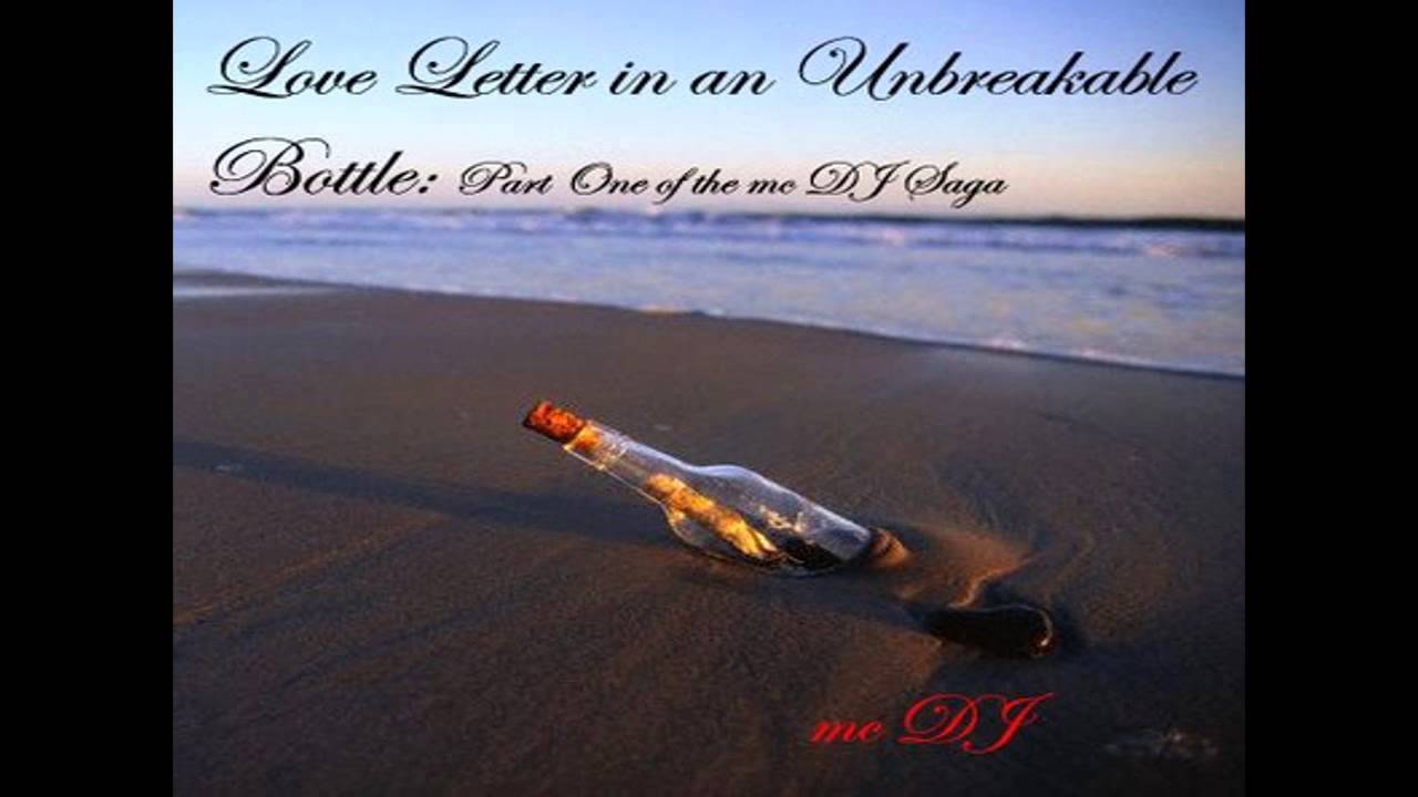 18 Tonight (Bonus Track) mc DJ (Love Letter in an Unbreakable Bottle)