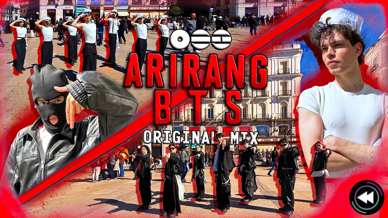 [4K KPOP В ПУБЛИЧНОЙ ИСПАНИИ] | BTS (방탄소년단) ОРИГИНАЛЬНЫЙ МИКС &laquo;ARIRANG&raquo; | от FORCE UP