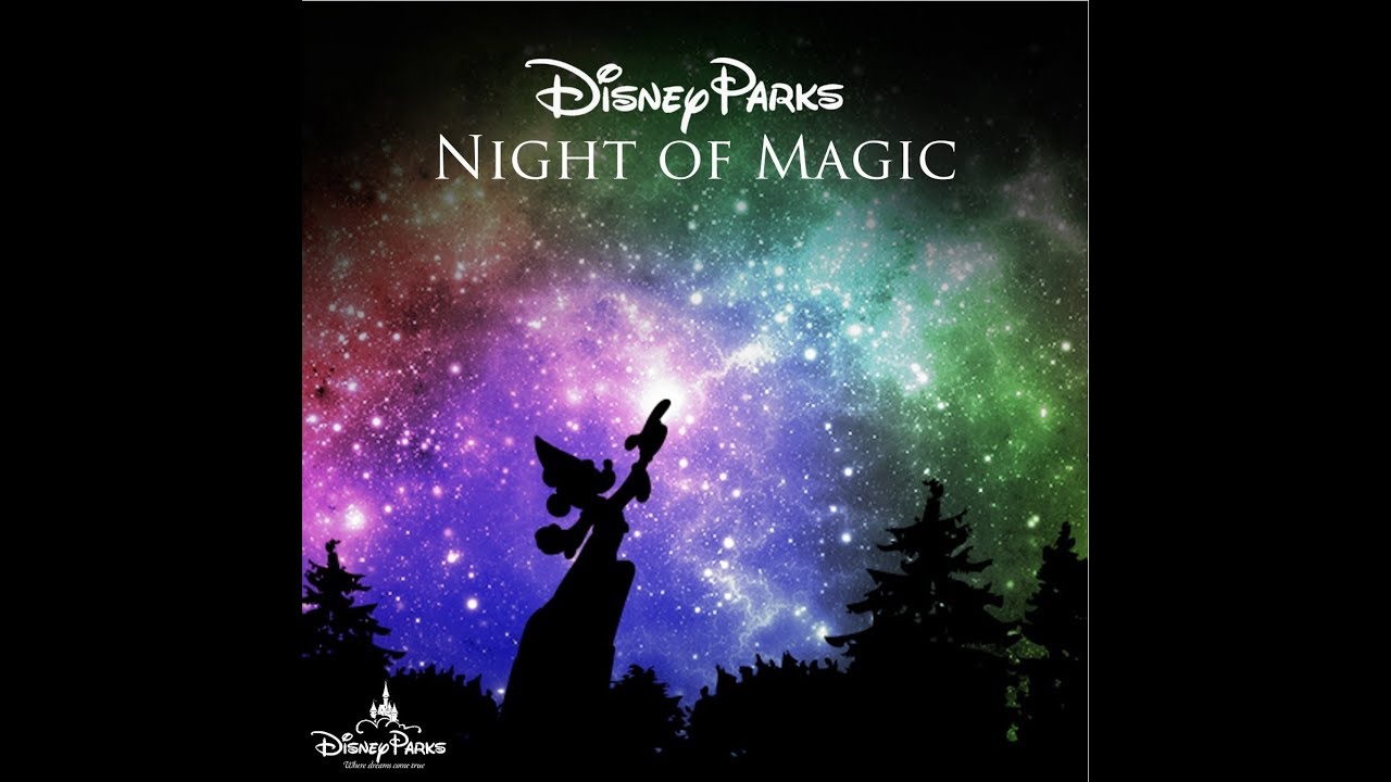 [Sound Mix] Disney Parks Night of Magic (Disney Parks Nighttime Entertainment Music Mix)