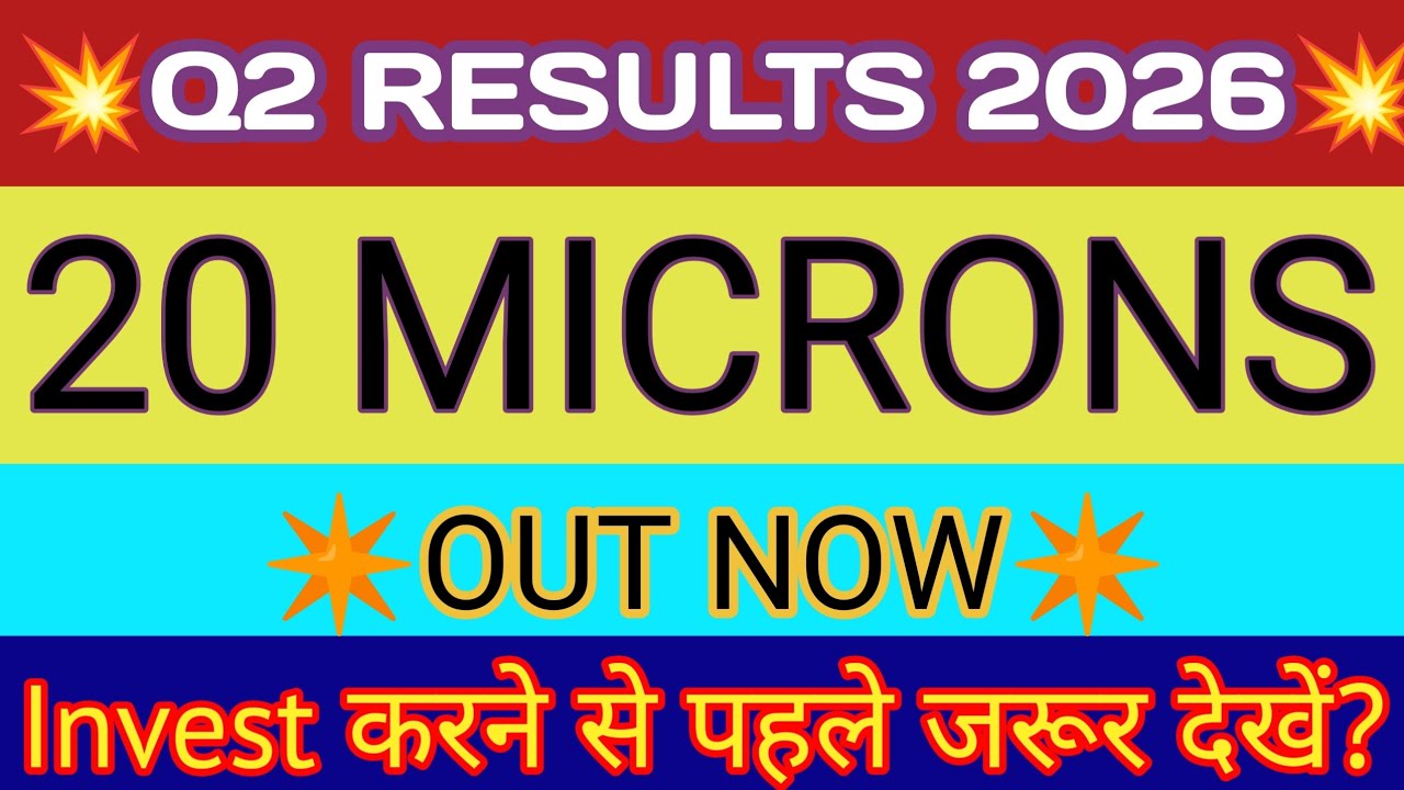20 Microns Q2 Results 🔴 20 Microns Share Latest News 🔴 20 Microns Results 🔴 20 Microns Share Result