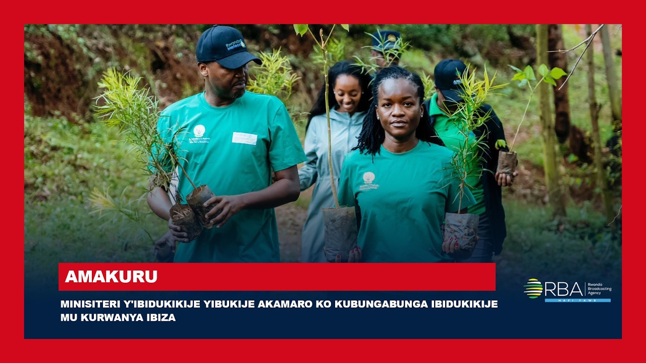 Minisiteri y'Ibidukikije yibukije akamaro ko kubungabunga ibidukikije mu kurwanya ibiza