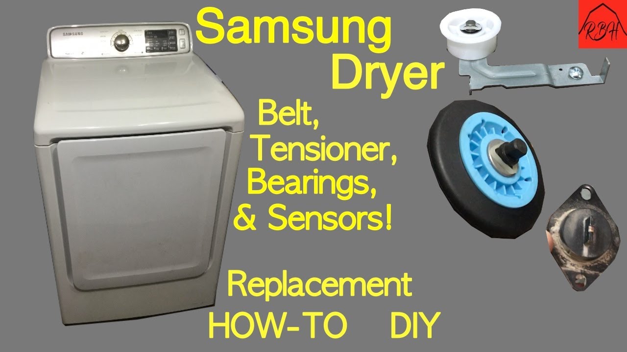 Samsung Dryer - Replacing the Belt, Belt Tensioner, Drum Bearings, and Sensors!  Do it yourself!
