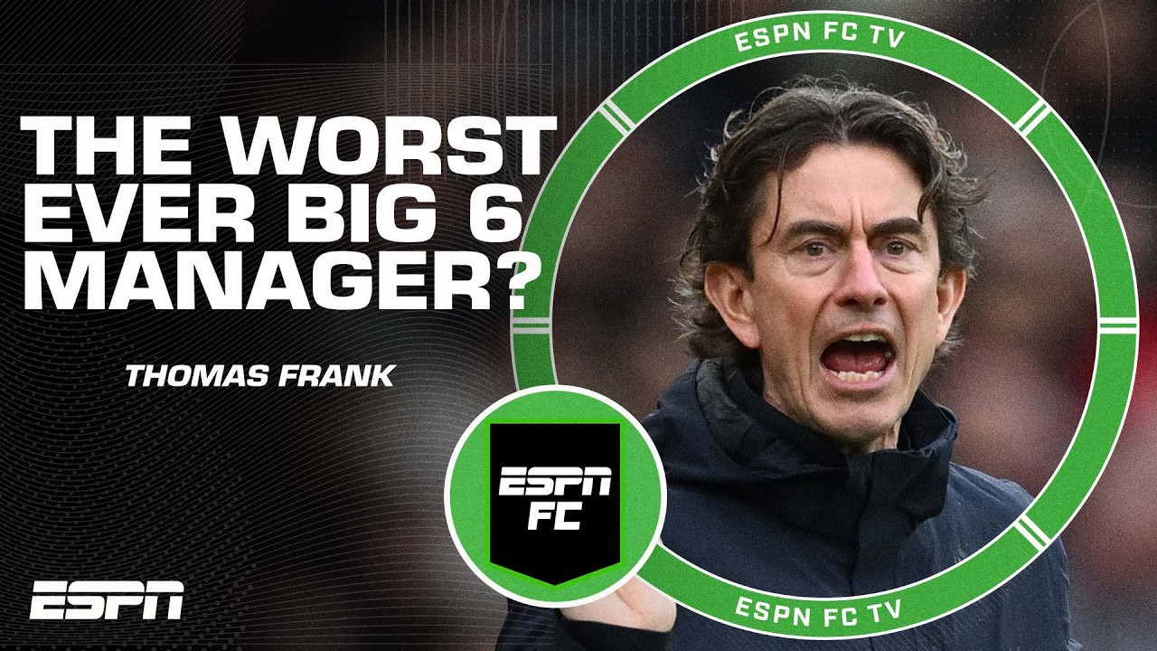 ‘HUMILIATING!’ Was Thomas Frank’s Tottenham tenure the worst of any big six manager? | ESPN FC