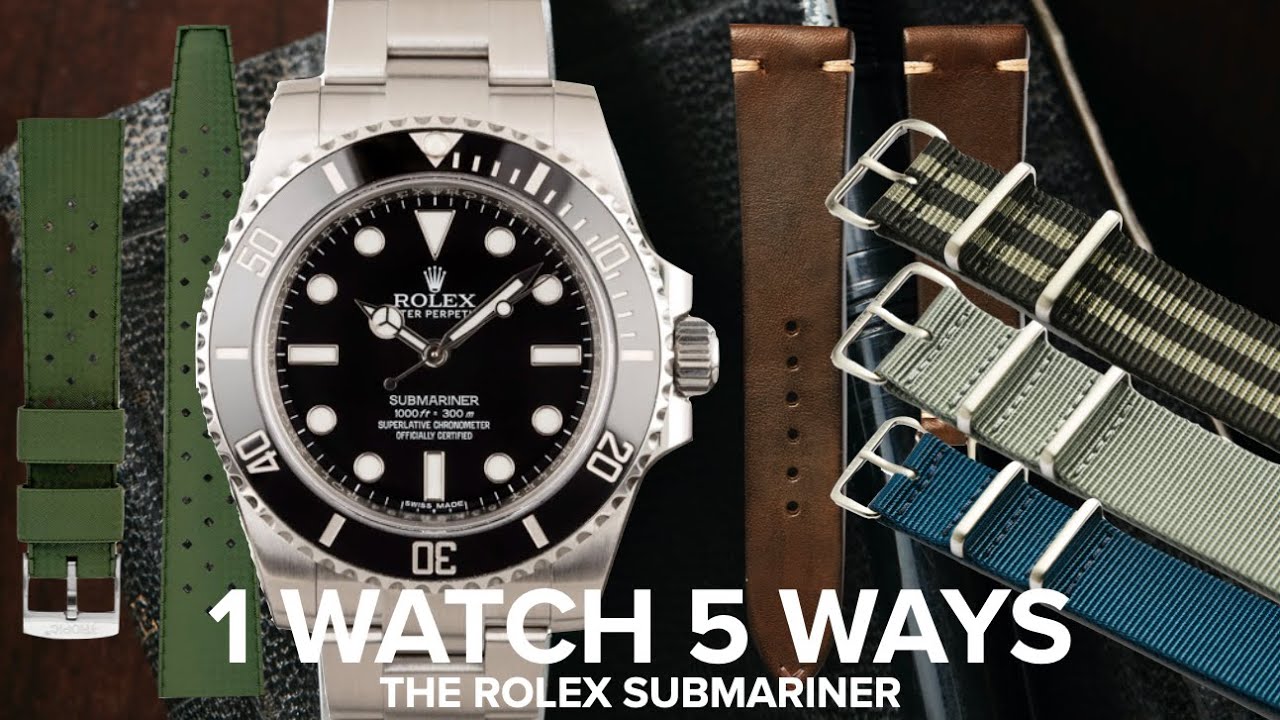 1 Watch 5 Ways: The Rolex Submariner on rubber, leather and NATO straps