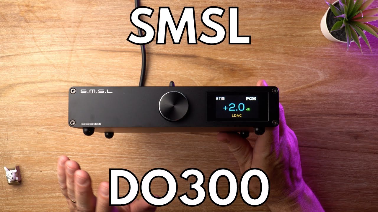 SMSL DO300 Review