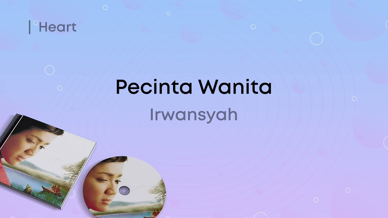 Irwansyah - Pecinta Wanita (Lirik Video)