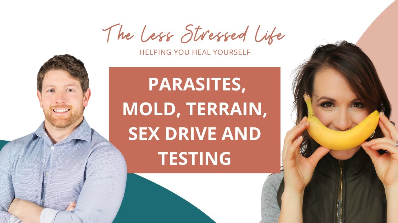 311: Dr. Jaban Moore on parasites, mold, terrain, sex drive and testing