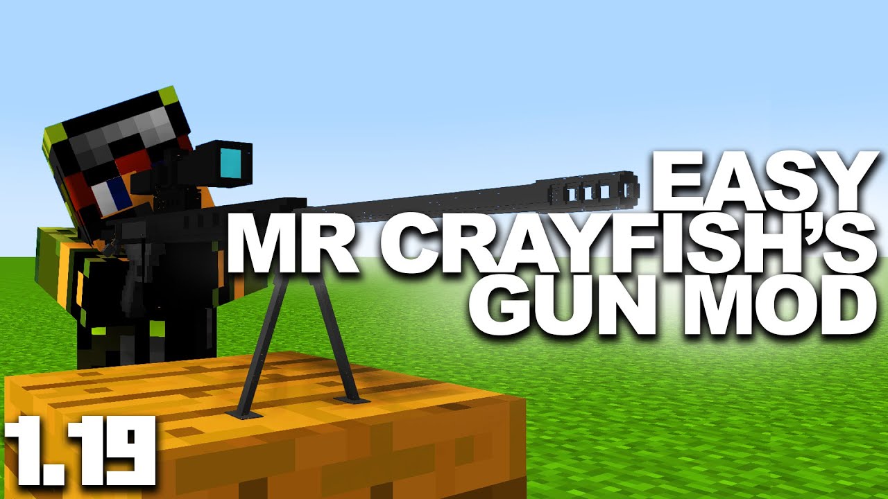 How to Install MrCrayFish's Gun Mod for Minecraft 1.19