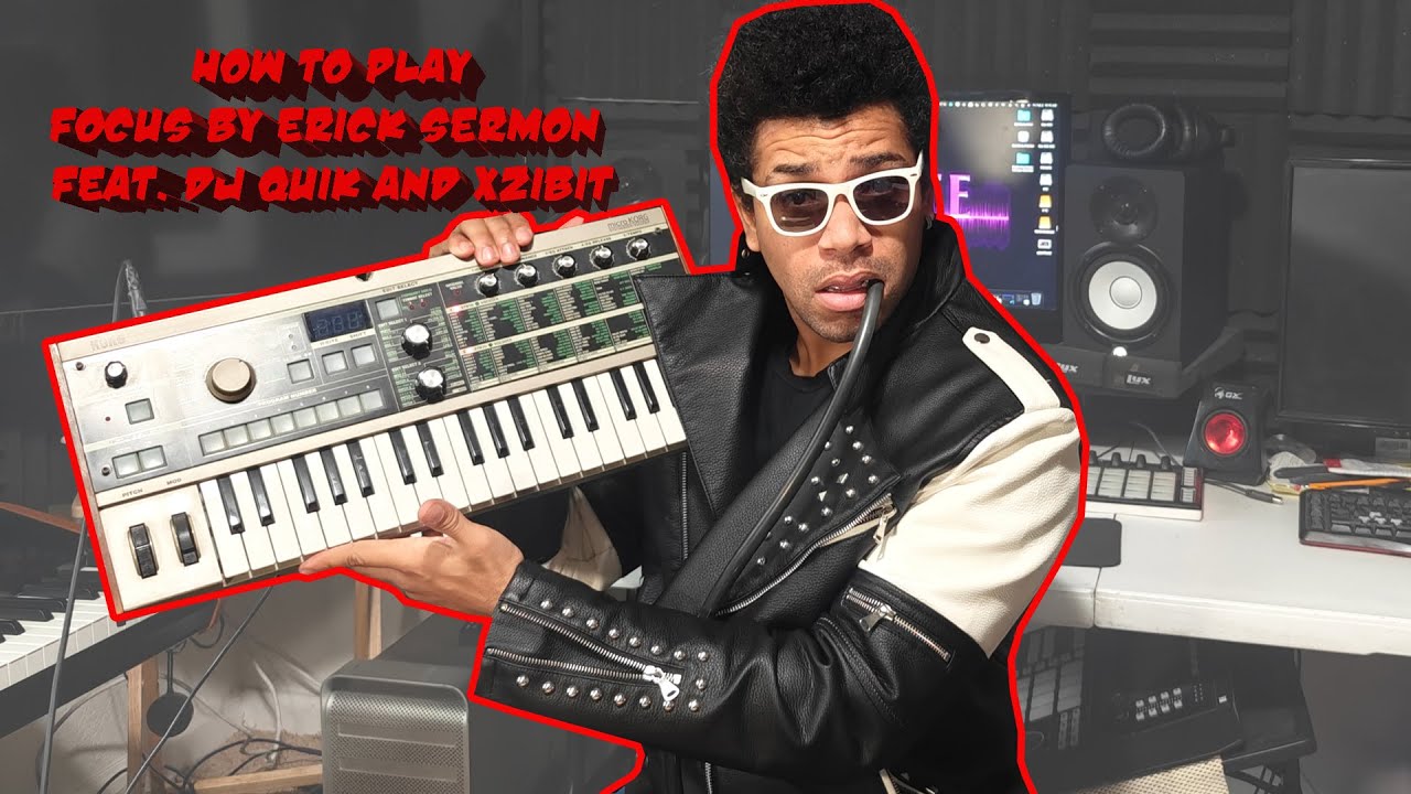 How to Play Focus By Erick Sermon Feat  DJ Quik and Xzibit