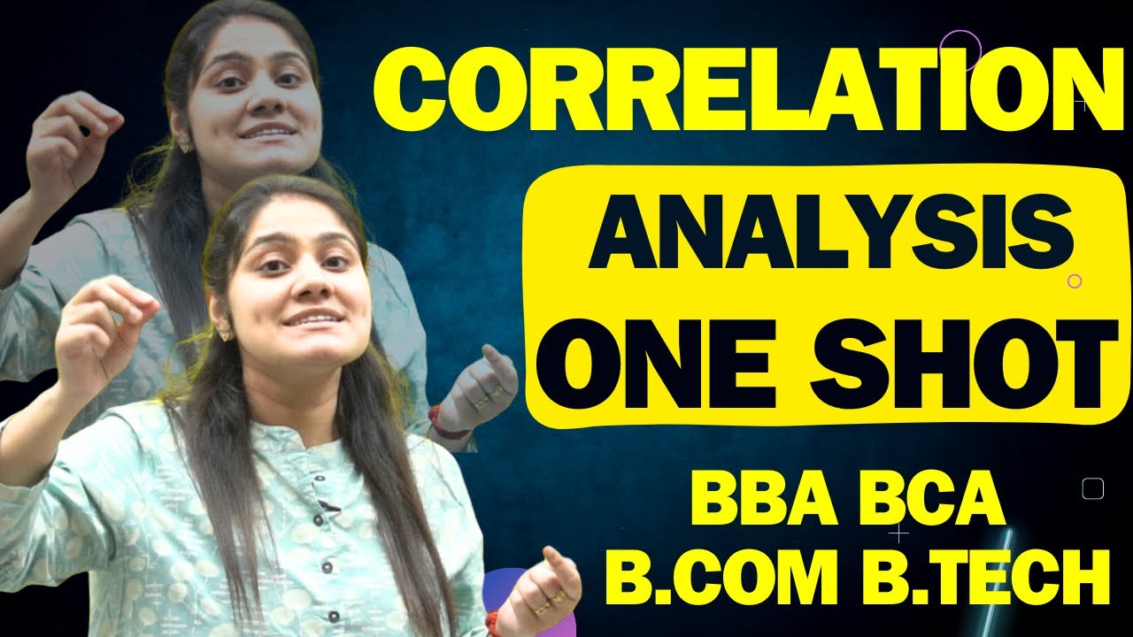 Correlation Analysis one shot|Business Statistics|Statistics|BBA|BCA|B.COM|B.TECH|Dream Maths
