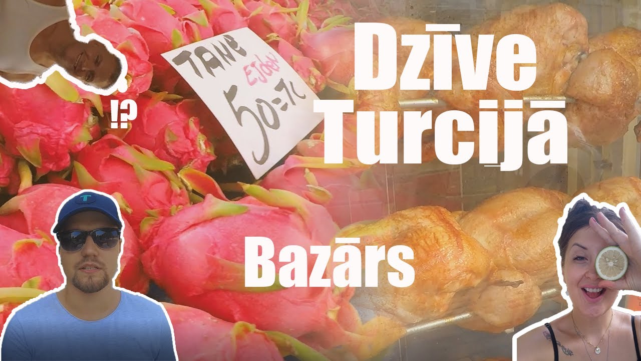 Bazārs! | Dzīve Turcijā