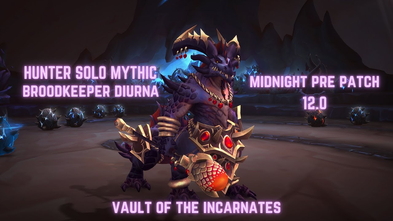 Hunter Solo Broodkeeper Diurna Mythic - Vault Of The Incarnates