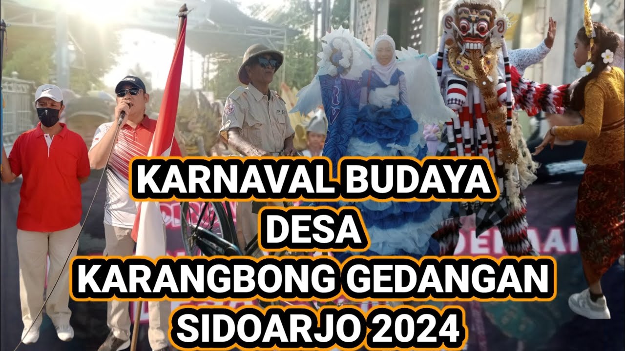 KARNAVAL BUDAYA DESA KARANGBONG‼️LIVE 2024