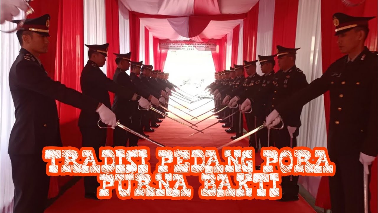 Pedang Pora Purna Bakti 2022 Polda Bengkulu