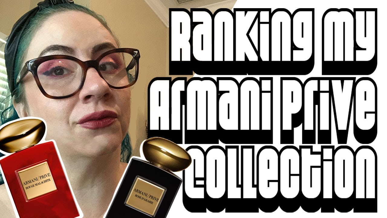 Рейтинг всей моей коллекции Armani Prive
