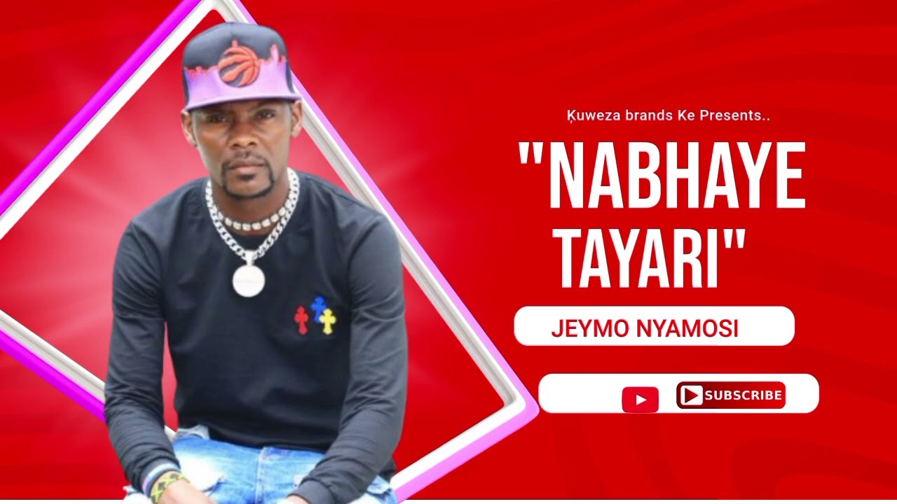 Nabhaye Tayari- Jaymo  nyamosi -_Official audio